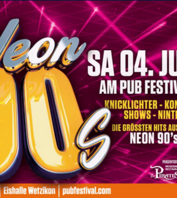 Pub Festival Wetzikon Neon 90s Cover